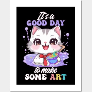 Kawaii Art Cat - It's a Good Day to Make Some Art Posters and Art